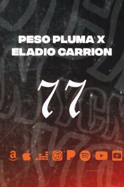 Cubierta de Peso Pluma & Eladio Carrión: 77