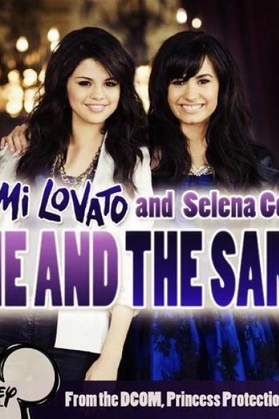 Cubierta de Selena Gomez & Demi Lovato: One and the Same (Vídeo musical)