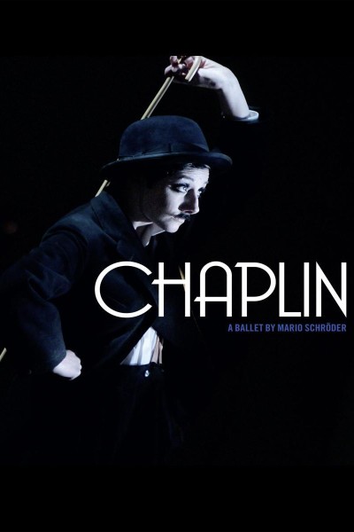 Caratula, cartel, poster o portada de Chaplin - A ballet by Mario Schröder