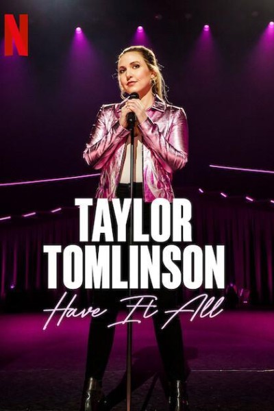 Caratula, cartel, poster o portada de Taylor Tomlinson: Have It All