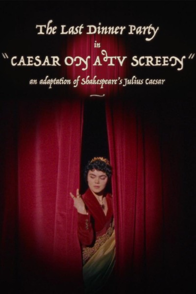 Cubierta de The Last Dinner Party: Caesar on a TV Screen