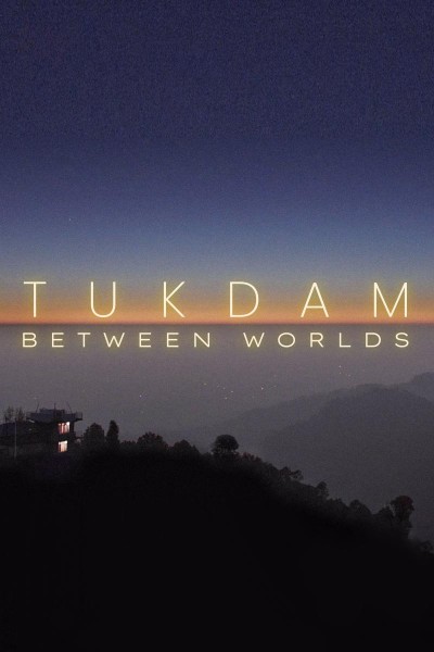Cubierta de Tukdam: Between Worlds