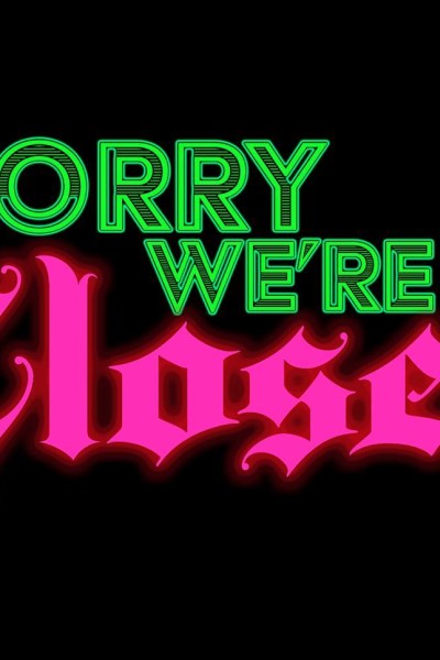 Cubierta de Sorry We're Closed