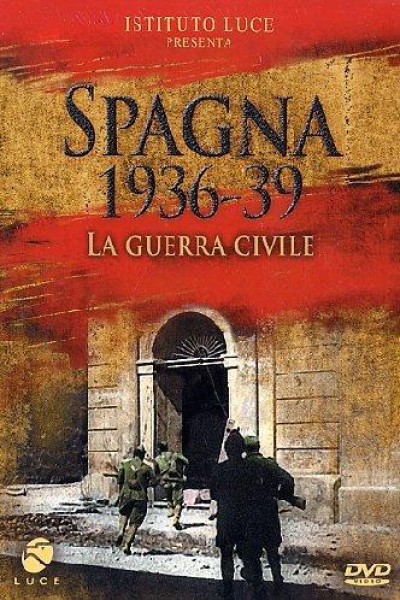 Cubierta de España 1936-1939: La guerra civil