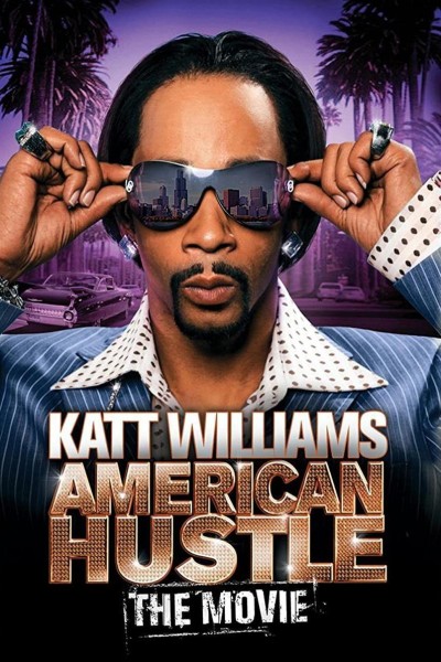 Caratula, cartel, poster o portada de Katt Williams: American Hustle