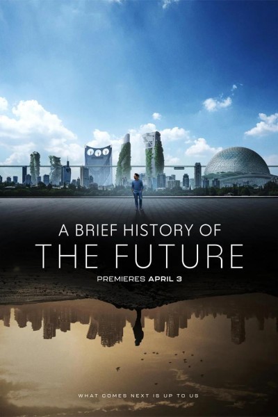 Caratula, cartel, poster o portada de A Brief History of the Future