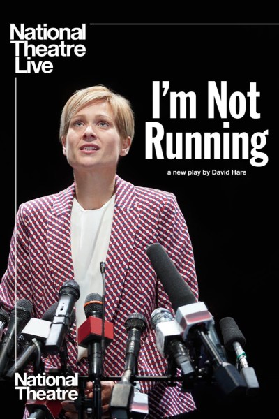 Caratula, cartel, poster o portada de National Theatre Live: I\'m Not Running