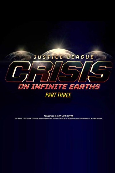 Caratula, cartel, poster o portada de Justice League: Crisis on Infinite Earths - Part Three