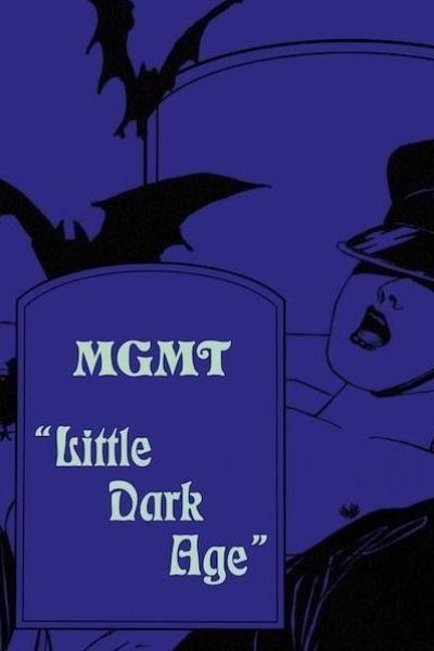 Cubierta de MGMT: Little Dark Age (Vídeo musical)