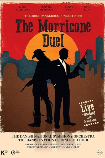 Caratula, cartel, poster o portada de The Most Dangerous Concert Ever: The Morricone Duel