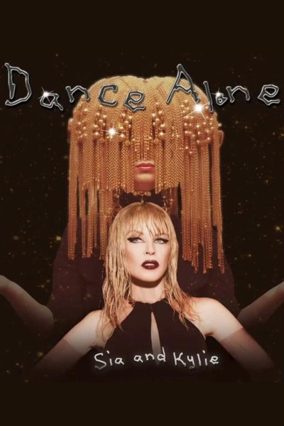 Cubierta de Sia & Kylie Minogue: Dance Alone (Vídeo musical)