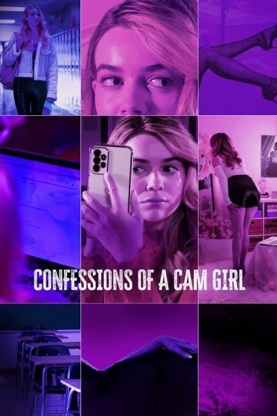Caratula, cartel, poster o portada de Confessions of a Cam Girl