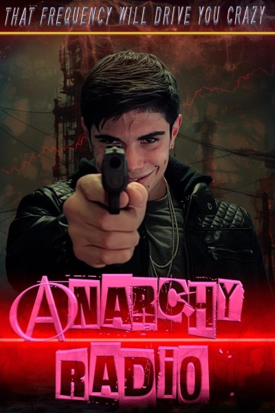Caratula, cartel, poster o portada de Anarchy Radio
