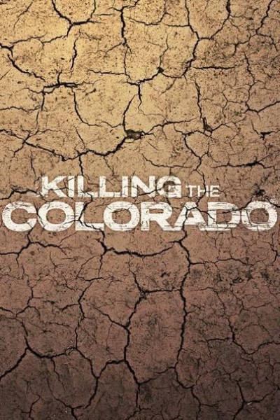 Cubierta de Killing the Colorado