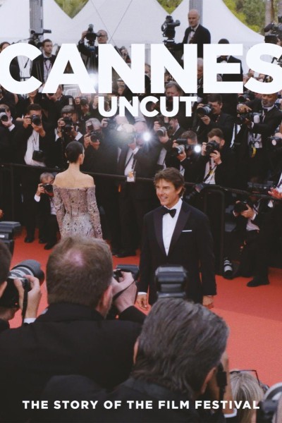 Caratula, cartel, poster o portada de Cannes Uncut