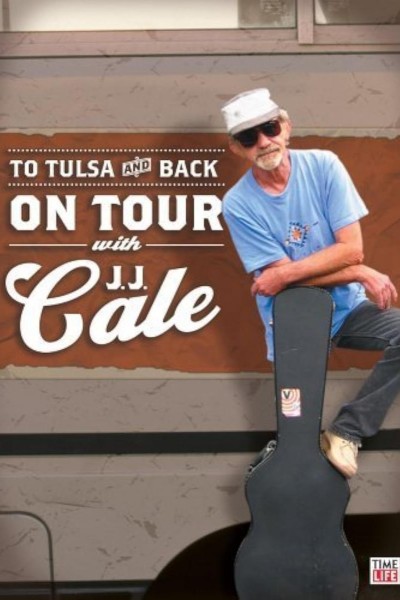 Cubierta de To Tulsa and Back: On Tour with J.J. Cale