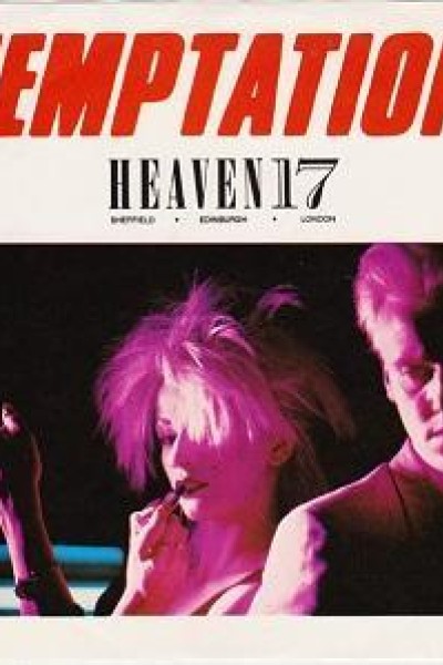 Cubierta de Heaven 17: Temptation (Vídeo musical)