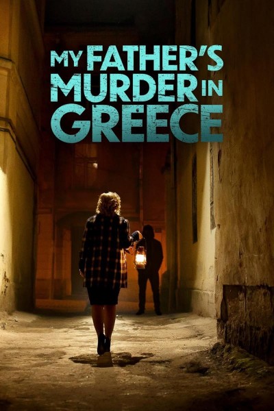 Caratula, cartel, poster o portada de My Father\'s Murder in Greece