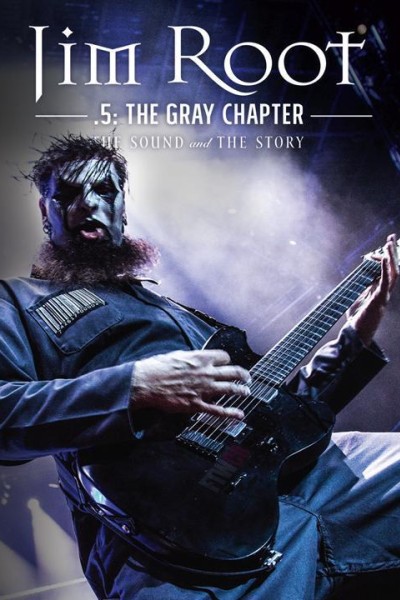 Cubierta de Jim Root: The Sound and the Story - .5: The Gray Chapter