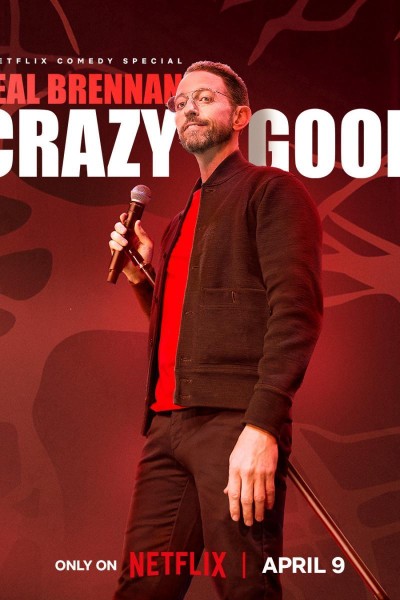 Caratula, cartel, poster o portada de Neal Brennan: Crazy Good