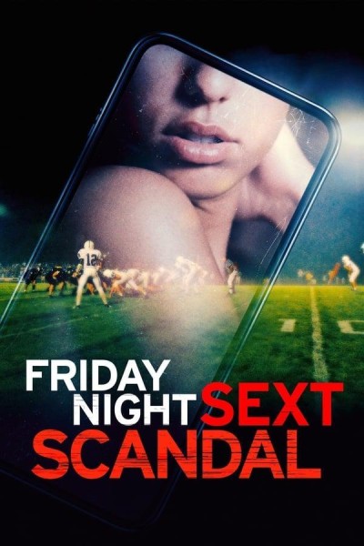 Caratula, cartel, poster o portada de Friday Night Sext Scandal