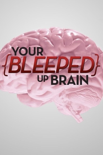 Caratula, cartel, poster o portada de Your Bleeped Up Brain