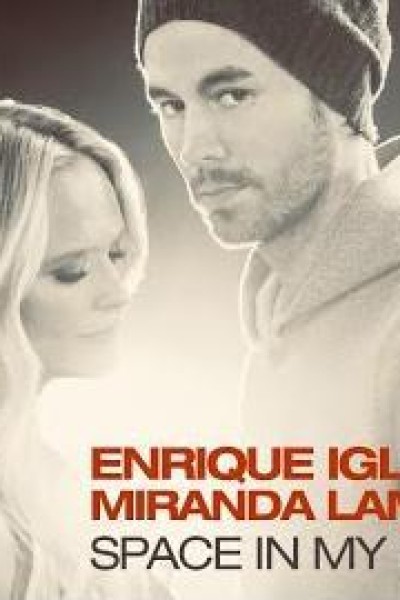 Cubierta de Enrique Iglesias & Miranda Lambert: Space in My Heart (Vídeo musical)
