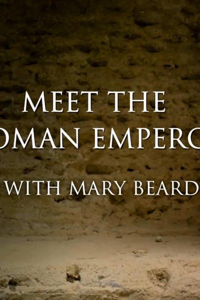 Caratula, cartel, poster o portada de Mary Beard: Emperadores romanos