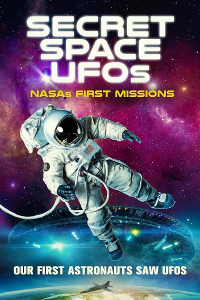 Caratula, cartel, poster o portada de Secret Space UFOs: NASA\'s First Missions