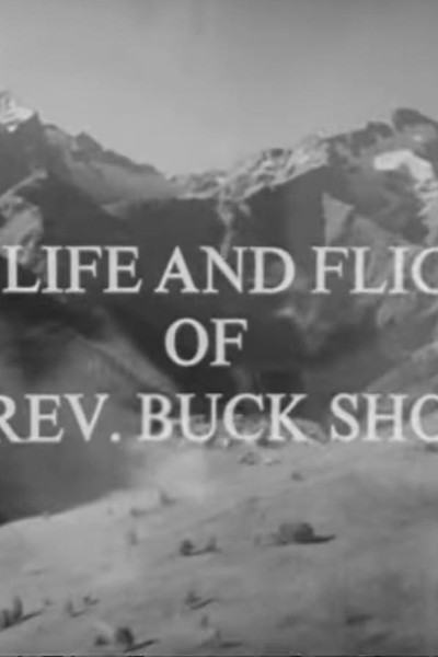 Cubierta de The Life and Times of the Reverend Buck Shotte