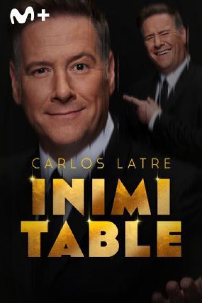 Caratula, cartel, poster o portada de Carlos Latre: Inimitable