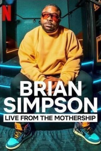 Caratula, cartel, poster o portada de Brian Simpson: Live from the Mothership
