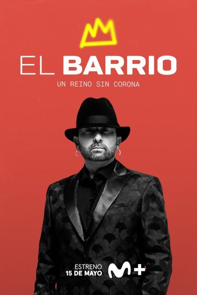 Caratula, cartel, poster o portada de El Barrio: un reino sin corona