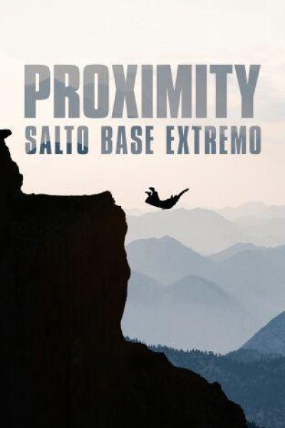 Caratula, cartel, poster o portada de Proximity: salto base extremo