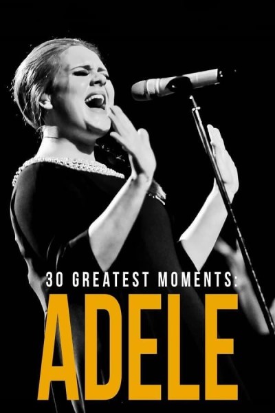 Caratula, cartel, poster o portada de 30 Greatest Moments: Adele