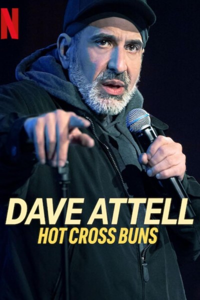 Caratula, cartel, poster o portada de Dave Attell: Hot Cross Buns