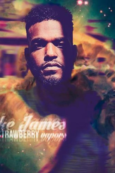 Cubierta de Luke James: Strawberry Vapors (Vídeo musical)