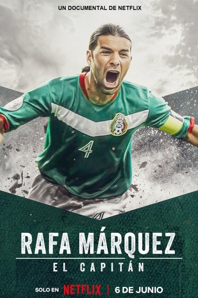 Caratula, cartel, poster o portada de Rafa Márquez: El Capitán