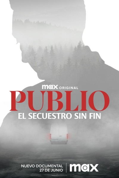 Caratula, cartel, poster o portada de Publio. El secuestro sin fin