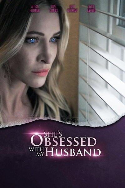 Cubierta de She's Obsessed with My Husband