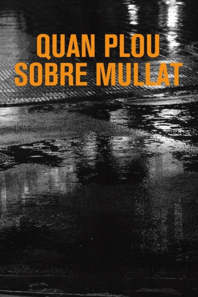 Cubierta de Quan plou sobre mullat