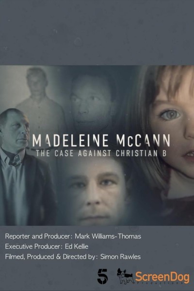Caratula, cartel, poster o portada de Madeleine McCann: The Case Against Christian B