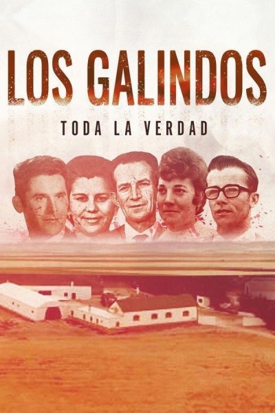 Caratula, cartel, poster o portada de Los Galindos, toda la verdad