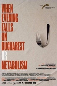 Caratula, cartel, poster o portada de Cuando cae la noche sobre Bucarest o Metabolismo