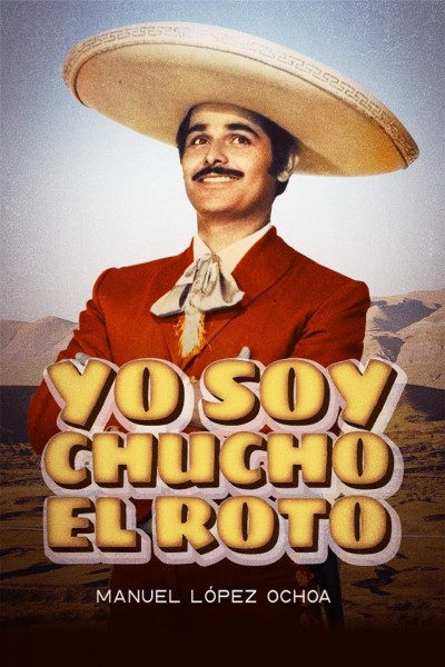 Cubierta de Yo soy Chucho el Roto