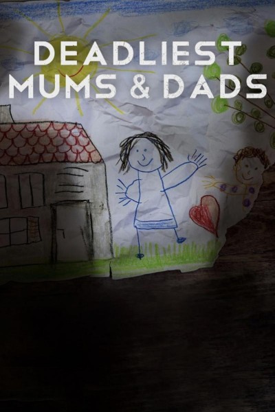 Caratula, cartel, poster o portada de Deadliest Mums & Dads