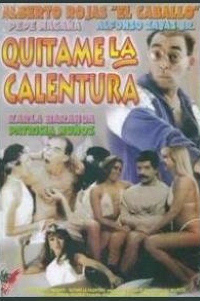 Cubierta de Quítenme la calentura (AKA Quítame la calentura)