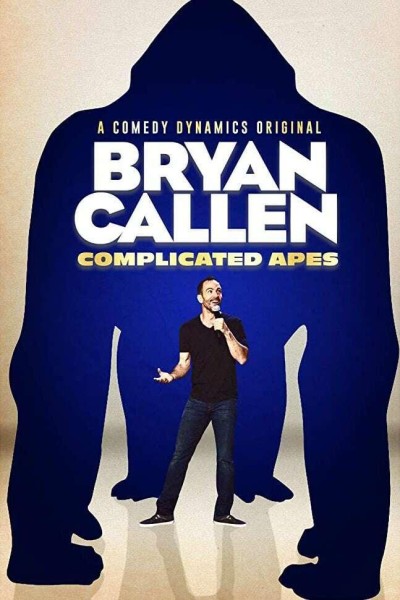 Caratula, cartel, poster o portada de Bryan Callen: Complicated Apes