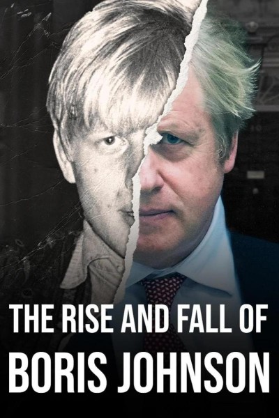 Caratula, cartel, poster o portada de The Rise and Fall of Boris Johnson
