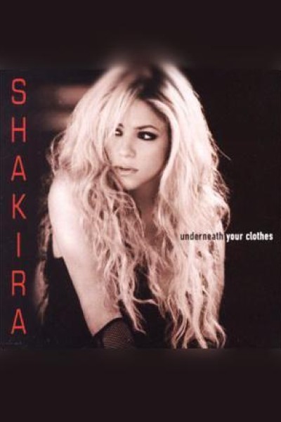 Cubierta de Shakira: Underneath Your Clothes